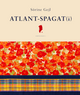 Atlant - Spagat(i)