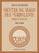 Myter og Sagn fra Grønland -første samling