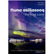 The Vast Land / Nuna Asiilasooq