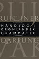 Håndbog i Grønlandsk Grammatik - Af Estrid Janussen