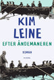 Kim Leine - Efter åndemaneren